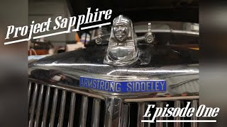 Armstrong Siddeley Sapphire  Project Sapphire Episode 1 [upl. by Judas]