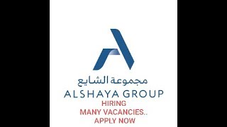 Alshaya group hiring in UAE  Many VACANCIES [upl. by Helbon86]