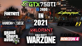 GTX 750 Ti  Test in 8 Games in 2021 ft i5 2400 [upl. by Anilos]