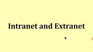 Intranet and Extranet [upl. by Airat]