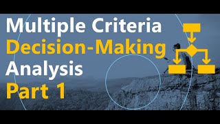 Multiple Criteria Decision Analysis  Data Analysis Quick Wins 1 [upl. by Weaks]