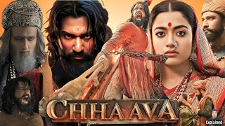 Chhaava Full Movie Hindi  Vicky Kaushal  Rashmika Mandanna  Akshaye Khanna  HD Facts and Review [upl. by Namrac]