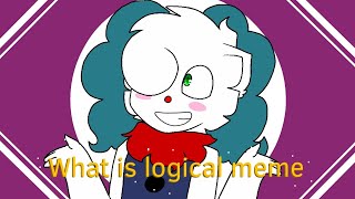 What is logical meme loop  Flipaclip [upl. by Ettevad633]