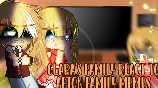 Claras family react to Afton family memes  TWBW  fnaf  Gacha Club [upl. by Amihsat127]