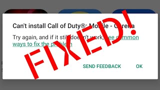 How to Fix Call of Duty Mobile Play Store Install Error Cant Install Call of Duty Mobile [upl. by Ahsimat]