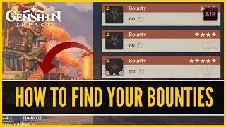 Genshin Impact  How To Find Your Bounties [upl. by Cottle]