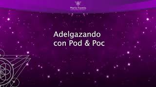 Adelgazando utilizando en Enunciado Aclarador de Access Pod amp Poc [upl. by Akkahs]