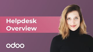 Helpdesk Overview  Odoo Helpdesk [upl. by Cl]