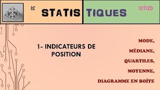 Statistiques  1Indicateurs de position [upl. by Atelra]