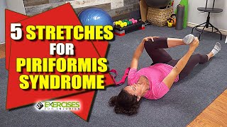 5 Stretches for Piriformis Syndrome [upl. by Elburr]