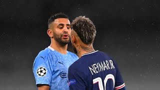 The day Riyad Mahrez destroyed Neymar Jr [upl. by Arahas]