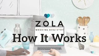 Zola  The AllInOne Wedding Registry  How It Works [upl. by Pike]