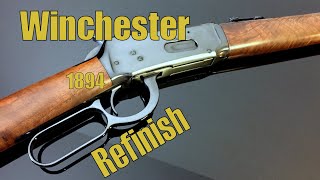 Winchester 1894 Refinish [upl. by Etteyniv]