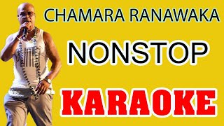 Chamara Ranawaka nonstop karaoke [upl. by Adan580]