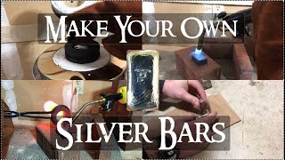 How to Make a Silver Bar No Step Skipped [upl. by Ecirtnahs]