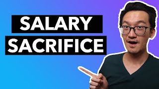 Salary Sacrifice in Australia Explained 2022  Superannuation [upl. by Ori]