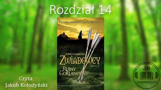 Audiobook Zwiadowcy 1 Ruiny Gorlanu  ROZDZIAŁ 14 [upl. by Petit799]