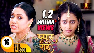 मामी ने निकाल दिया प्रिया को घर से बहार  Pyaar Kii Raahein  Todays Full Episode 16  Dangal TV [upl. by Avalsorim]