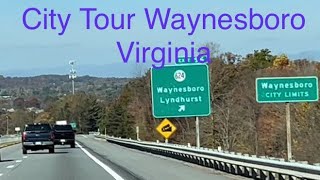 City Tour Waynesboro Virginia [upl. by Naerda]