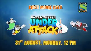 PaapOMeter  Under Attack  FIRST MOVIE EVER  Premieres on 31st August 12 pm [upl. by Annait]