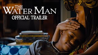 THE WATER MAN Official Trailer [upl. by Enymsaj]