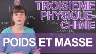 Poids et masse  PhysiqueChimie  3e  Les Bons Profs [upl. by Ijies]