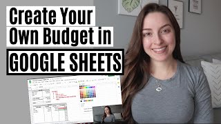 How To Build Your Own Budget in Google Sheets  GOOGLE SHEETS DEMOTUTORIAL [upl. by Ahset]