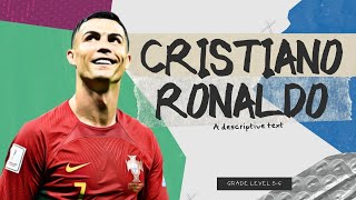 Descriptive Text  Cristiano Ronaldo [upl. by Urson447]