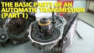 The Basic Parts of an Automatic Transmission Part 1 [upl. by Virge]