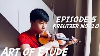 Kerson Leongs ART OF ETUDE 5  Kreutzer Etude No 10 [upl. by Annoerb471]