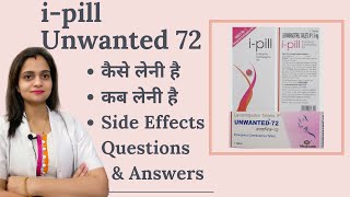 Unwanted 72 कब कैसे लेनी है  Ipill Use Effect on Pregnancy Periods Price FAQ in hindi [upl. by Einafats374]