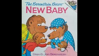 The Berenstain Bears NEW BABY  by Stan amp Jan Berenstain [upl. by Leanatan]