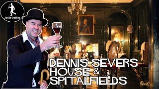 Spitalfields and Dennis Severs House London [upl. by Edsel]