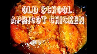 Four Ingredients Apricot Chicken  Old School Retro Recipe [upl. by Attiuqram]