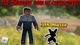 How to make the SMALLEST character in Roblox Gameplay  Tutorial  2021 [upl. by Goddard]