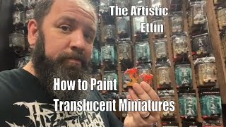 How to Paint Translucent Miniatures [upl. by Hamlin368]