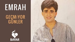 Emrah  Geçmiyor Günler [upl. by Nahor406]