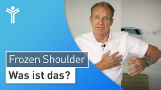 Frozen Shoulder erklärt Schulterschmerzen und Schultersteife durch Entzündung der Gelenkkapsel [upl. by Jody]