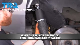 How To Replace Air Shock 20072014 Cadillac Escalade [upl. by Lavud]