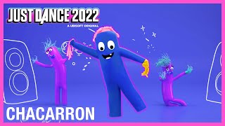 Chacarron by El Chombo  Just Dance 2022 Official [upl. by Dorsy]