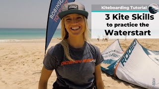 Kiteboarding Tutorial 3 Kite Skills to practice the Waterstart [upl. by Verbenia]