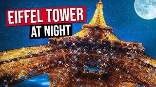 EIFFEL TOWER AT NIGHT in 4K Paris France Eiffel Tower Light Show in 4K [upl. by Artemahs]