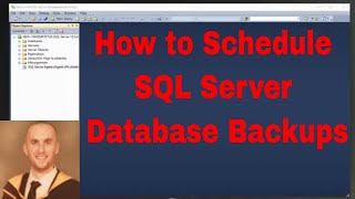 How to Schedule SQL Server Database Backups [upl. by Arinaid]