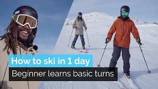 How to Ski in One Day  Beginner Learns Basic Turns [upl. by Ennaira124]