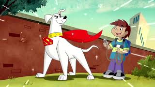 Krypto The Super Dog Intro amp Outro [upl. by Callida790]