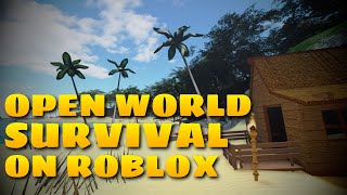 7 Best Open World Survival Roblox Games in 2020 [upl. by Dellora]