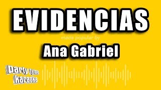 Ana Gabriel  Evidencias Versión Karaoke [upl. by Livingston434]