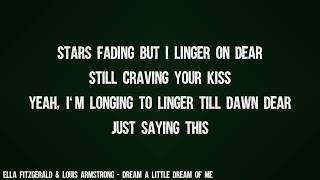 Ella Fitzgerald amp Louis Armstrong  Dream A Little Dream Of Me Lyrics Video [upl. by Ateiram393]