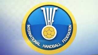 IHF The Official International Handball Federation Channel [upl. by Hickey]