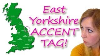 Accent Tag  EAST YORKSHIRE UK [upl. by Novak]